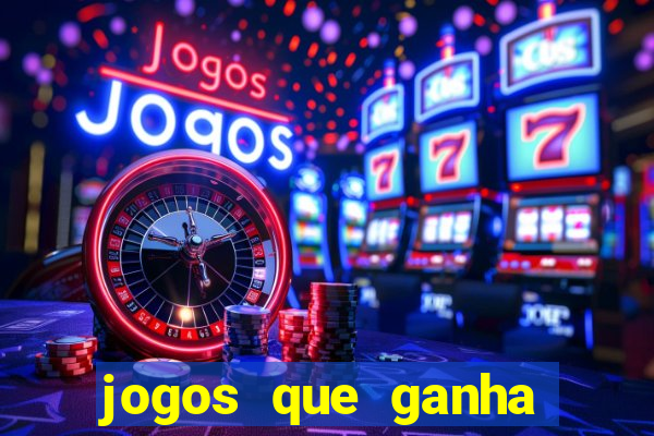 jogos que ganha dinheiro sem precisar depositar nada